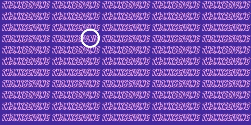 Thanksgiving brain teaser word puzzle 100s failed but can you spot the 'Feast of a Mistake'
